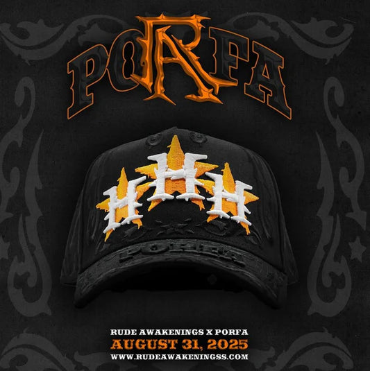 RUDE AWAKENINGS x PORFA "TRIPLE H"