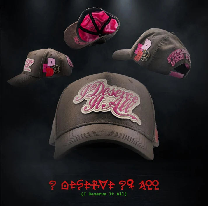 DANDY HATS “I Deserve It All”